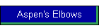 Aspen's Elbows