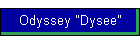 Odyssey "Dysee"