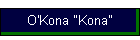 O'Kona "Kona"